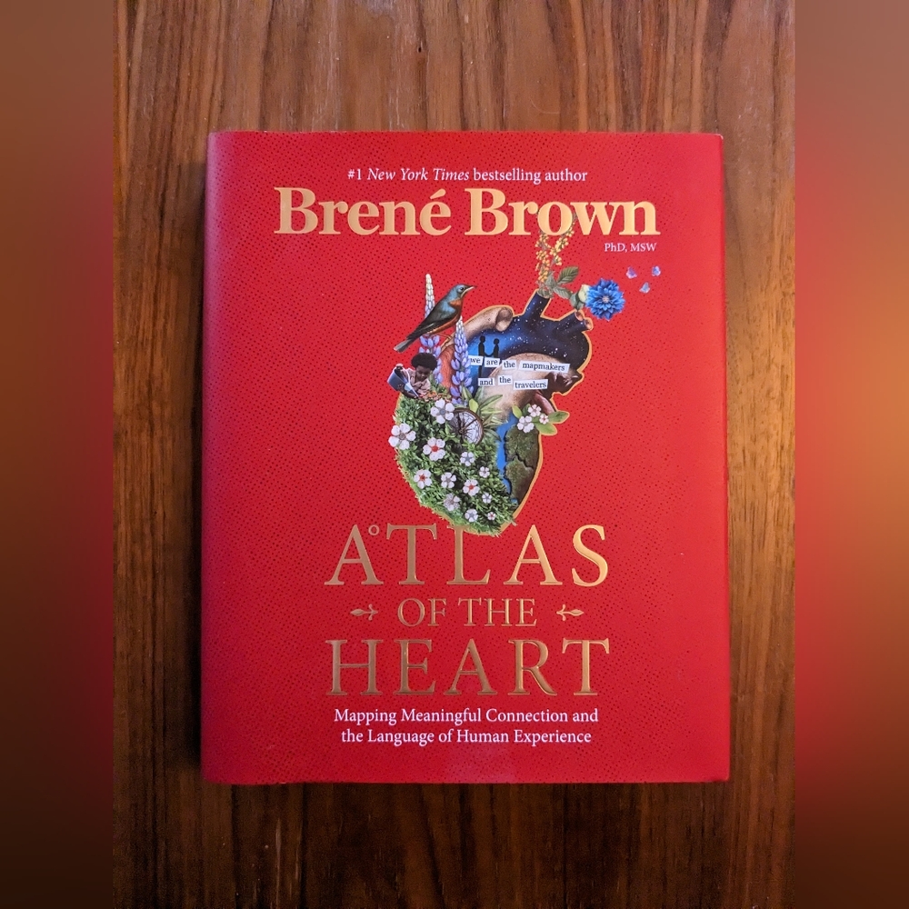 Atlas of the Heart - Brené Brown